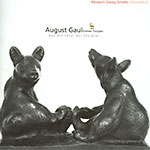 August Gaul. Kleiner Tierpark. Das Schicksal der Skulptur