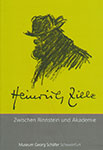 Heinrich Zille (1858 – 1929). Zwischen Rinnstein und Akademie